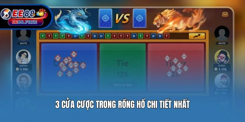 3 cửa cược trong Rồng Hổ chi tiết nhất