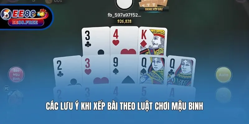 Các lưu ý khi xếp bài theo luật chơi mậu binh